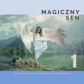 MAGICZNY SEN 1 – NORBERT SZTUK